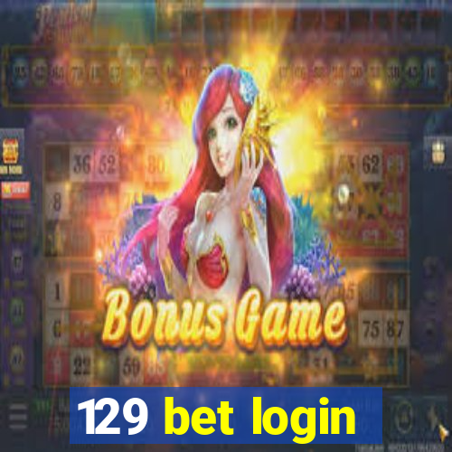 129 bet login